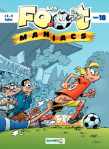 Les Footmaniacs - Tome 10