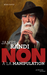 James Randi : "Non à la manipulation"