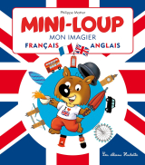 Mini-Loup - Mon imagier français-anglais