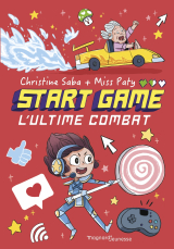 START GAME 3 - L'ultime combat
