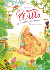 Willa et la passion des animaux - Tome 3 - La grande Caverne