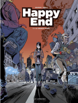 Happy End - Tome 1 - La Grand panne