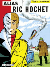 Ric Hochet - tome 9 - Alias Ric Hochet