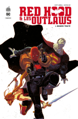 Red Hood &amp; the Outlaws - Tome 1 - Sombre Trinité