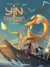 Yin Et Le Dragon - Tome 1