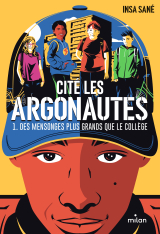 Cité Les Argonautes, Tome 01