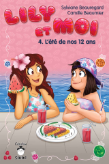 Lily et moi - Tome 4