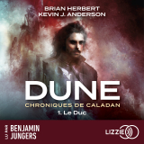 Dune : Chroniques de Caladan - Tome 1 : Le Duc