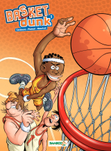 Basket Dunk - Tome 1