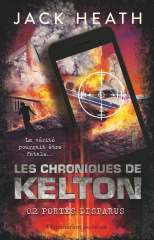 Les Chroniques de Kelton (Tome 2) - Portés disparus
