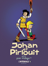Johan et Pirlouit - L'Intégrale - Tome 4