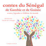 Contes du Sénégal, de Gambie et de Guinée