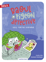 Raoul pigeon détective (Tome 4) - SOS Tortue disparue