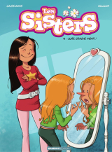 Les Sisters - Tome 14 - Juré, craché, menti