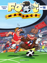 Les Footmaniacs - Tome 16