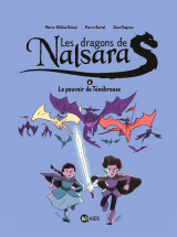 Les dragons de Nalsara, Tome 06