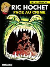 Ric Hochet - tome 38 - Face au crime