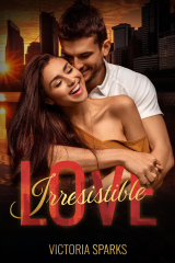 Irresistible Love: A Billionaire Boss to Lovers Modern Romance