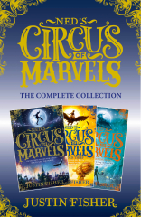 Ned’s Circus of Marvels: The Complete Collection