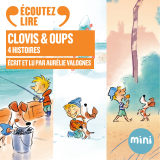 Clovis et Oups - 4 histoires
