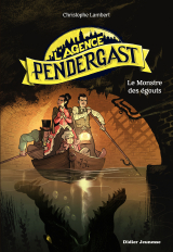 L'Agence Pendergast - tome 2, Le Monstre des égouts