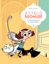 Astrid Bromure - Tome 1 - Comment dézinguer la petite souris