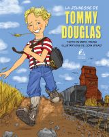 La Jeunesse de Tommy Douglas