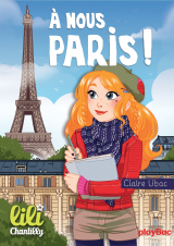 Lili Chantilly - T14 -  À nous Paris !