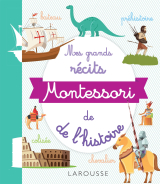 Ma première encyclopédie Montessori de l'histoire du monde