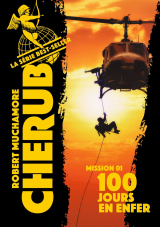 Cherub (Mission 1)  - 100 jours en enfer