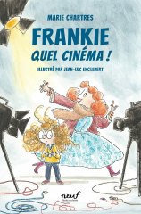 Frankie – Quel cinéma !