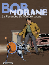 Bob Morane - Tome 33 - La Revanche de l'ombre jaune