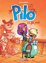 Pilo - Tome 4 - Pilo et la fille pirate