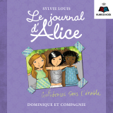 Le journal d'Alice tome 3.