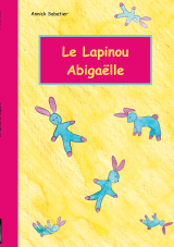Le Lapinou d'Abigaëlle