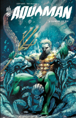 Aquaman - Tome 3 - La mort du Roi