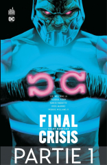 Final Crisis - Sept Soldats - 2ème partie - Chapitre 1/2