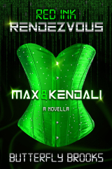 Red Ink Rendezvous~ Max &amp; Kendali