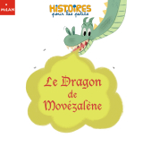 Le dragon de Movezalene