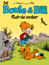 Boule &amp; Bill - Tome 36 - Flair de cocker
