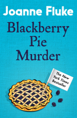 Blackberry Pie Murder (Hannah Swensen Mysteries, Book 17)
