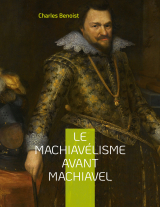 Le machiavélisme avant Machiavel