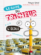 Le Guide du tricheur 2 - L'École