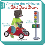 Petit Ours Brun, Mini Imagier - Les véhicules