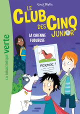 Le Club des Cinq Junior 12 - La chienne fugueuse