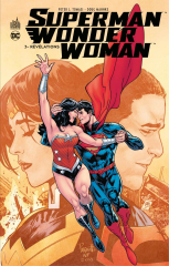 Superman/Wonder Woman - Tome 3 - Révélations