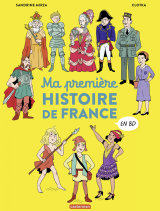 L'Histoire de France en BD - Ma première Histoire de France en BD