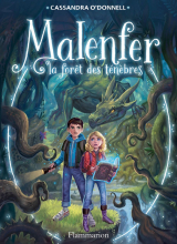 Malenfer - Terres de magie (Tome 1) - La forêt des ténèbres