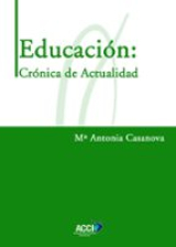 Educación: Crónica de Actualidad