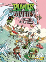 Plants vs Zombies - Tome 10 - Grabuge au lac Gombo